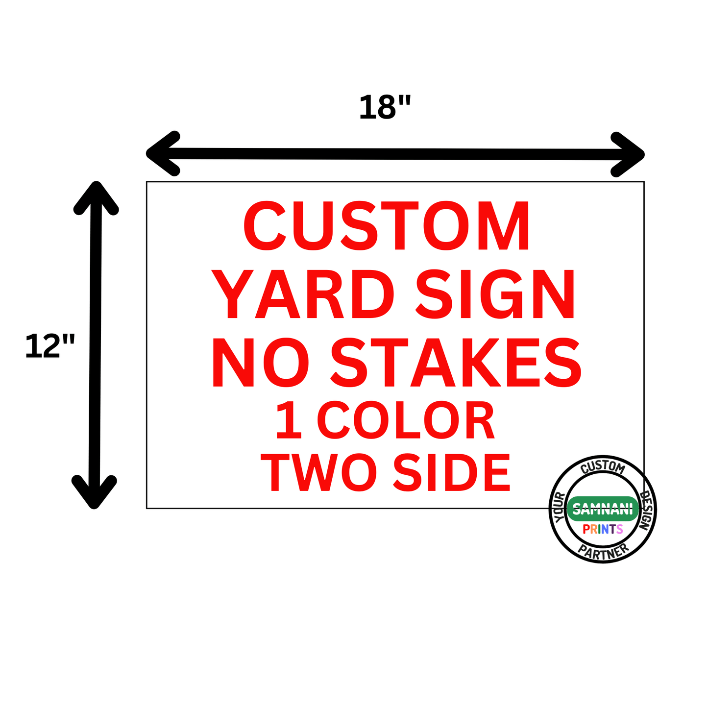 Yard Signs 100 signs