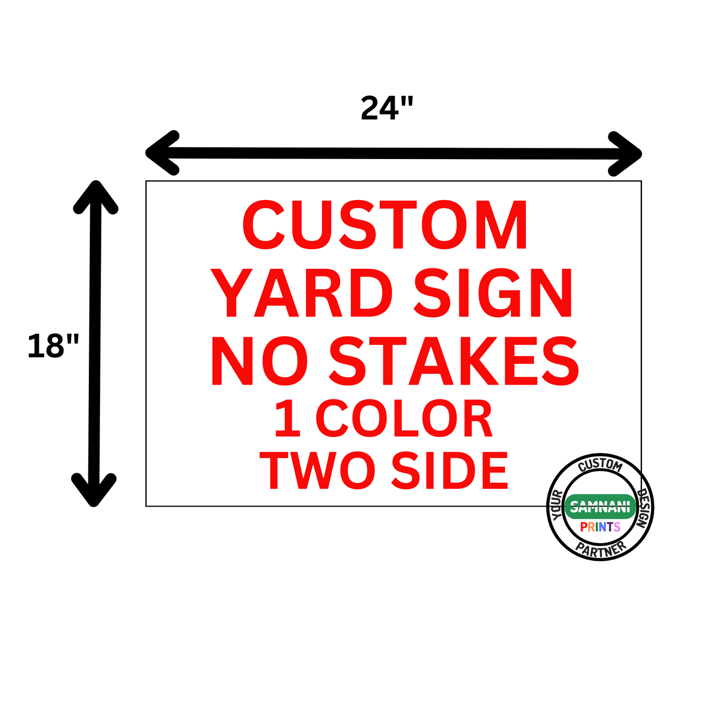 Yard Signs 100 signs