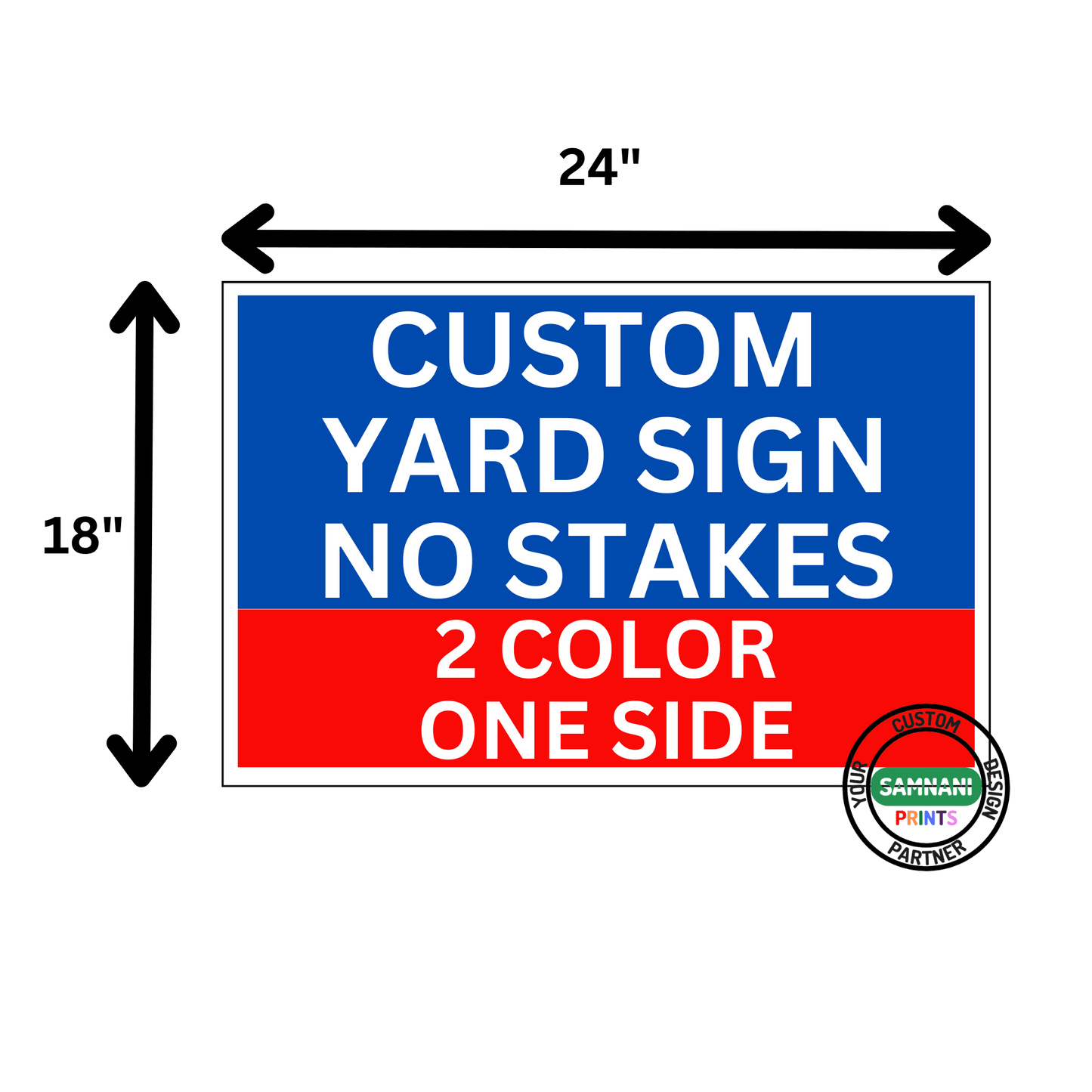 Yard Signs 100 signs