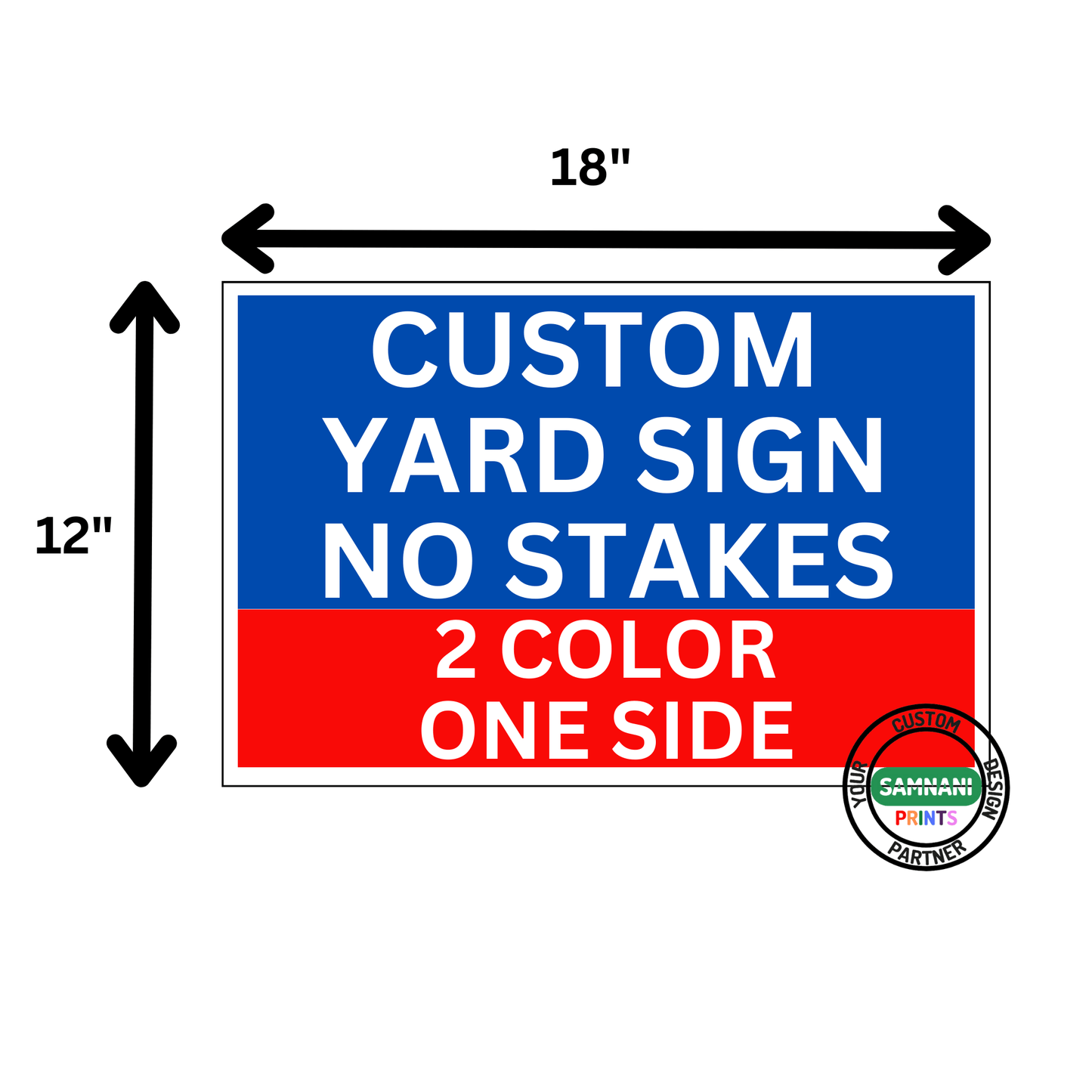 Yard Signs 100 signs