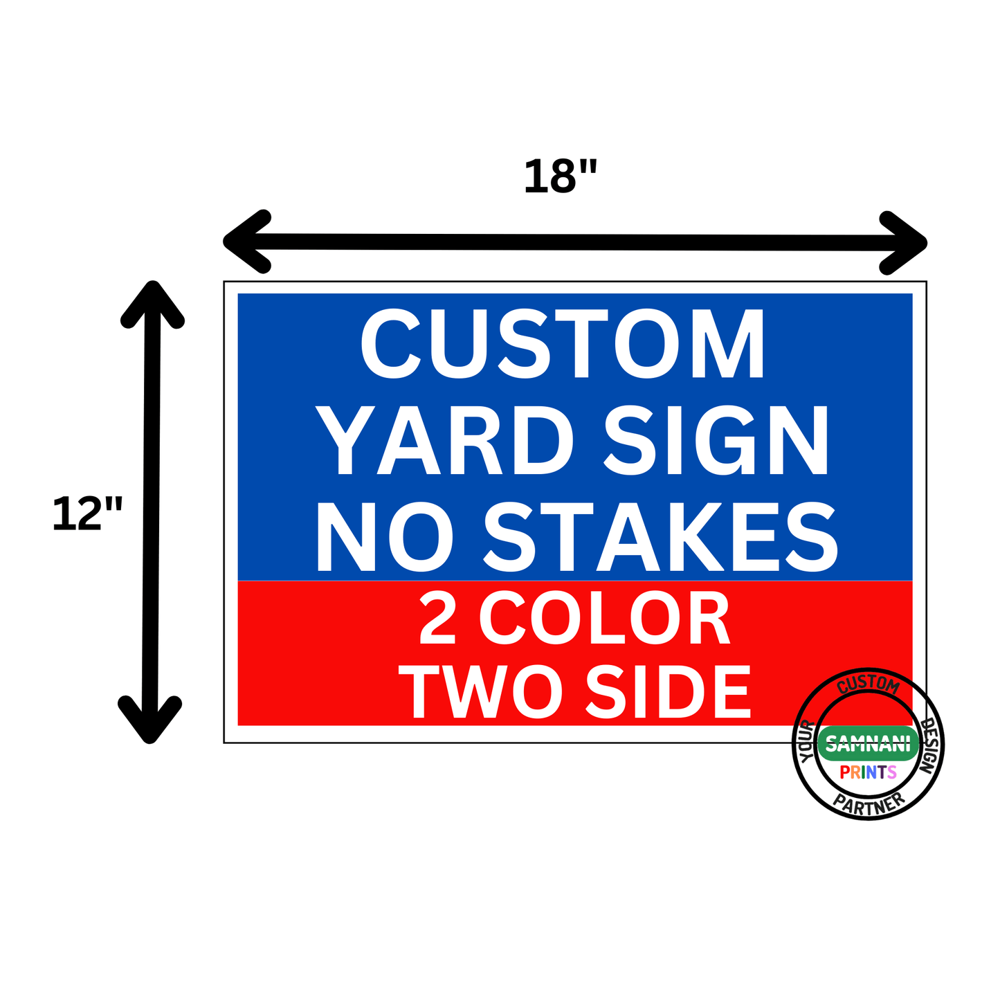 Yard Signs 100 signs