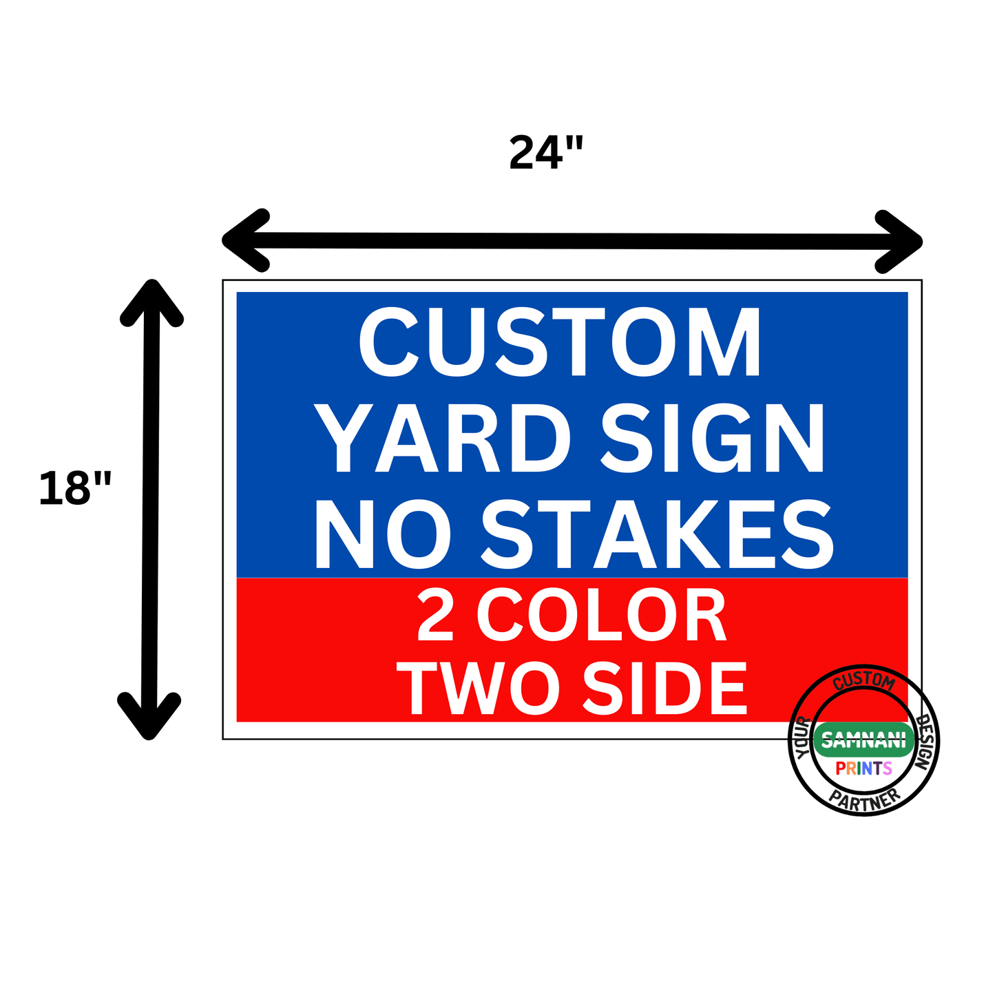 Yard Signs 100 signs